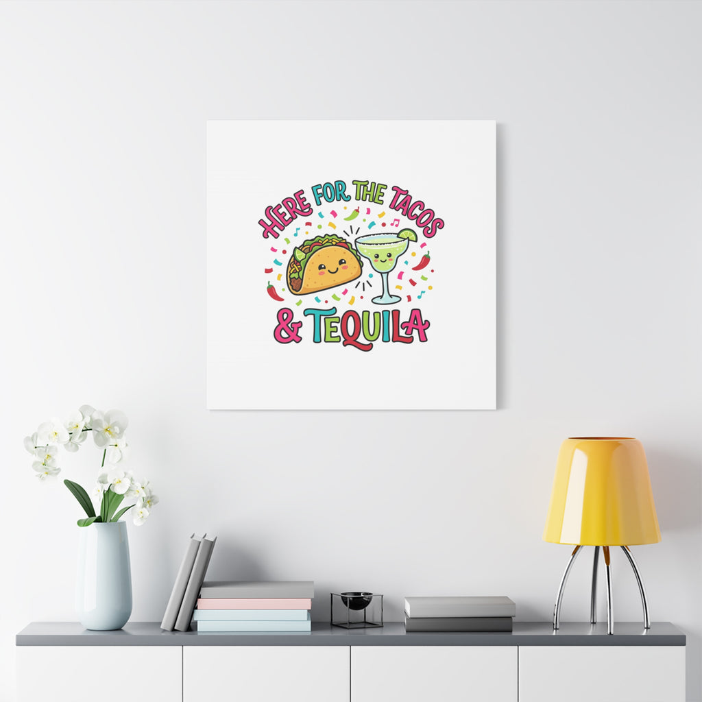 Here for the Tacos & Tequila Canvas | Cinco de Mayo fiesta decor