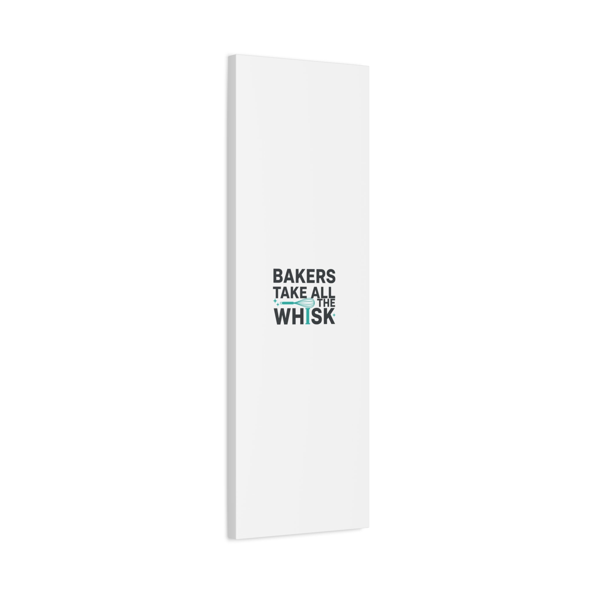 Bakers Take All The Whisk Canvas, Kitchen Pun Minimalism, cooking humor wall art