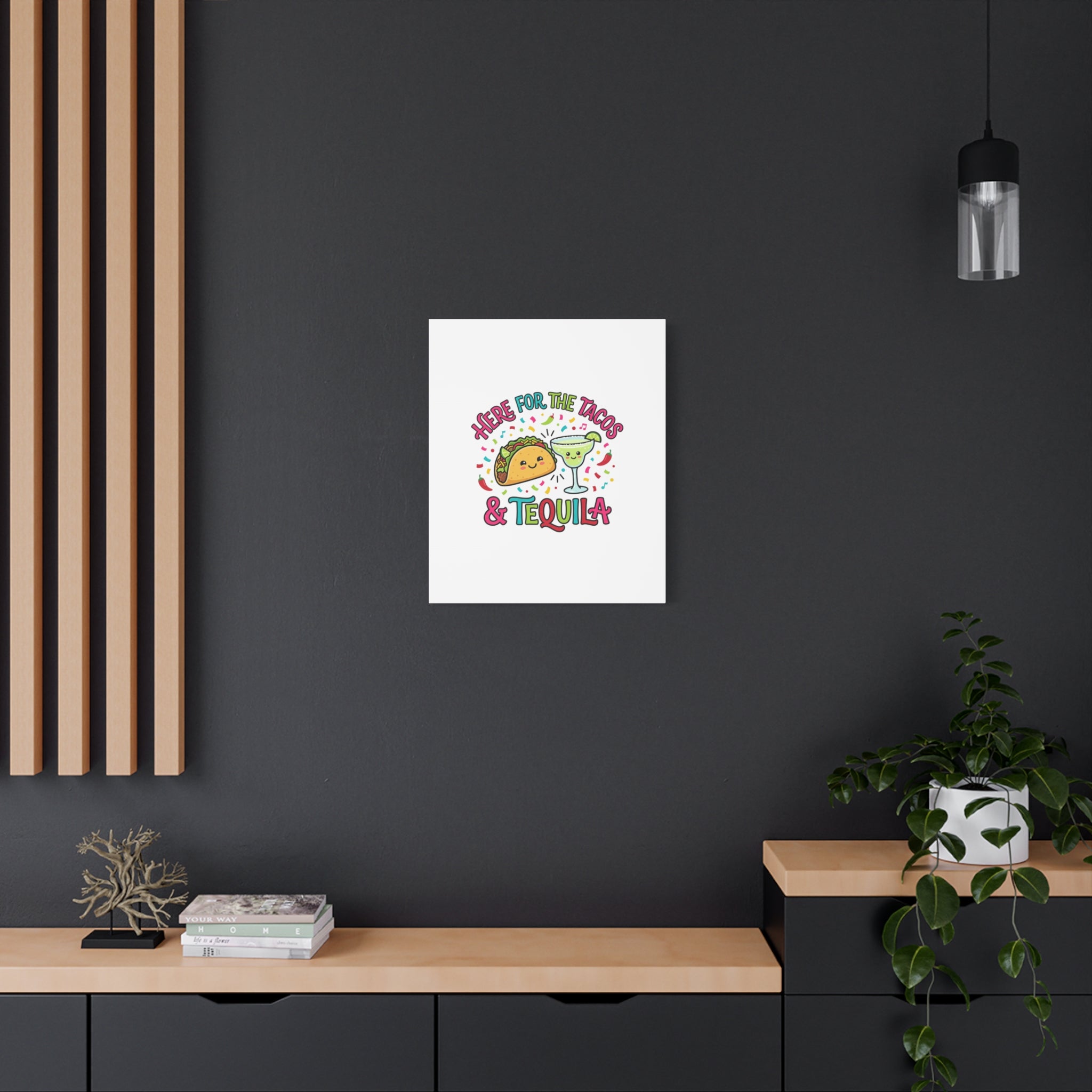 Here for the Tacos & Tequila Canvas | Cinco de Mayo fiesta decor