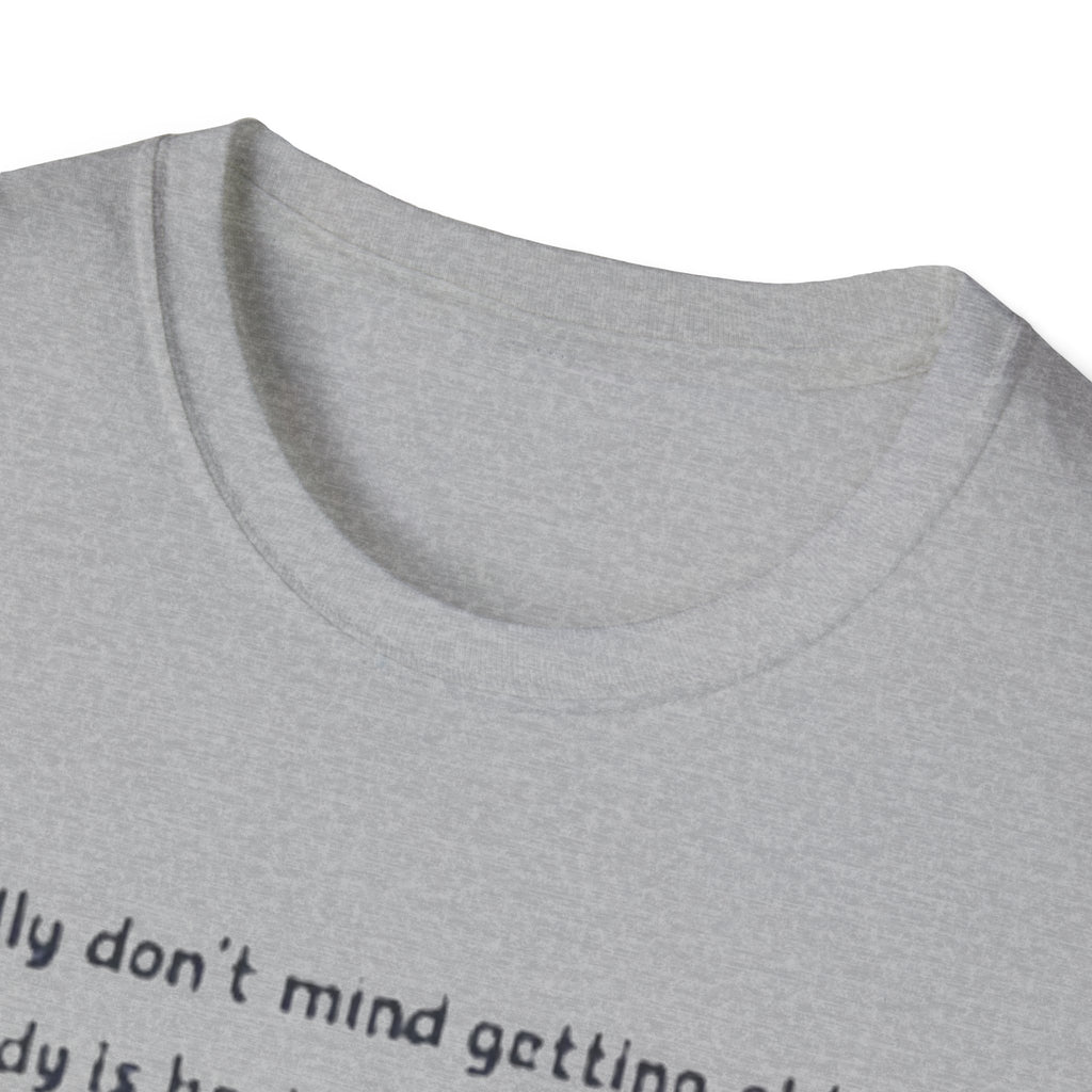 Funny Retirement T-Shirt — "I Really Don't Mind Getting Old, My Body Is Having a Major Hissy Fit"