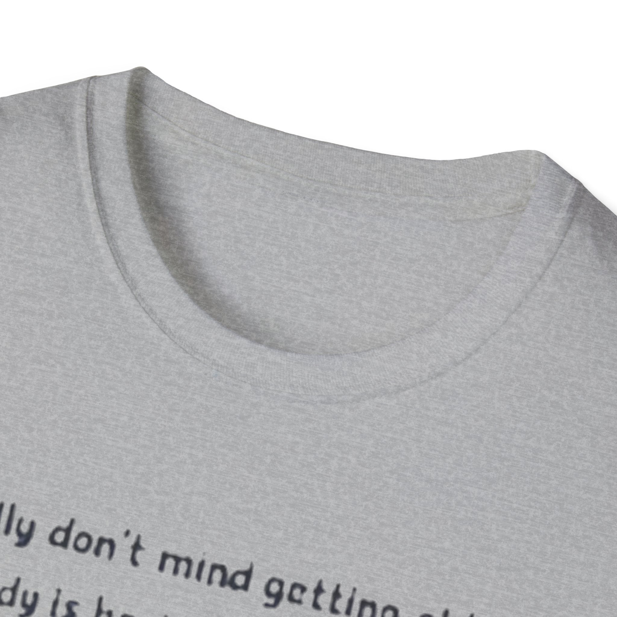 Funny Retirement T-Shirt — "I Really Don't Mind Getting Old, My Body Is Having a Major Hissy Fit"