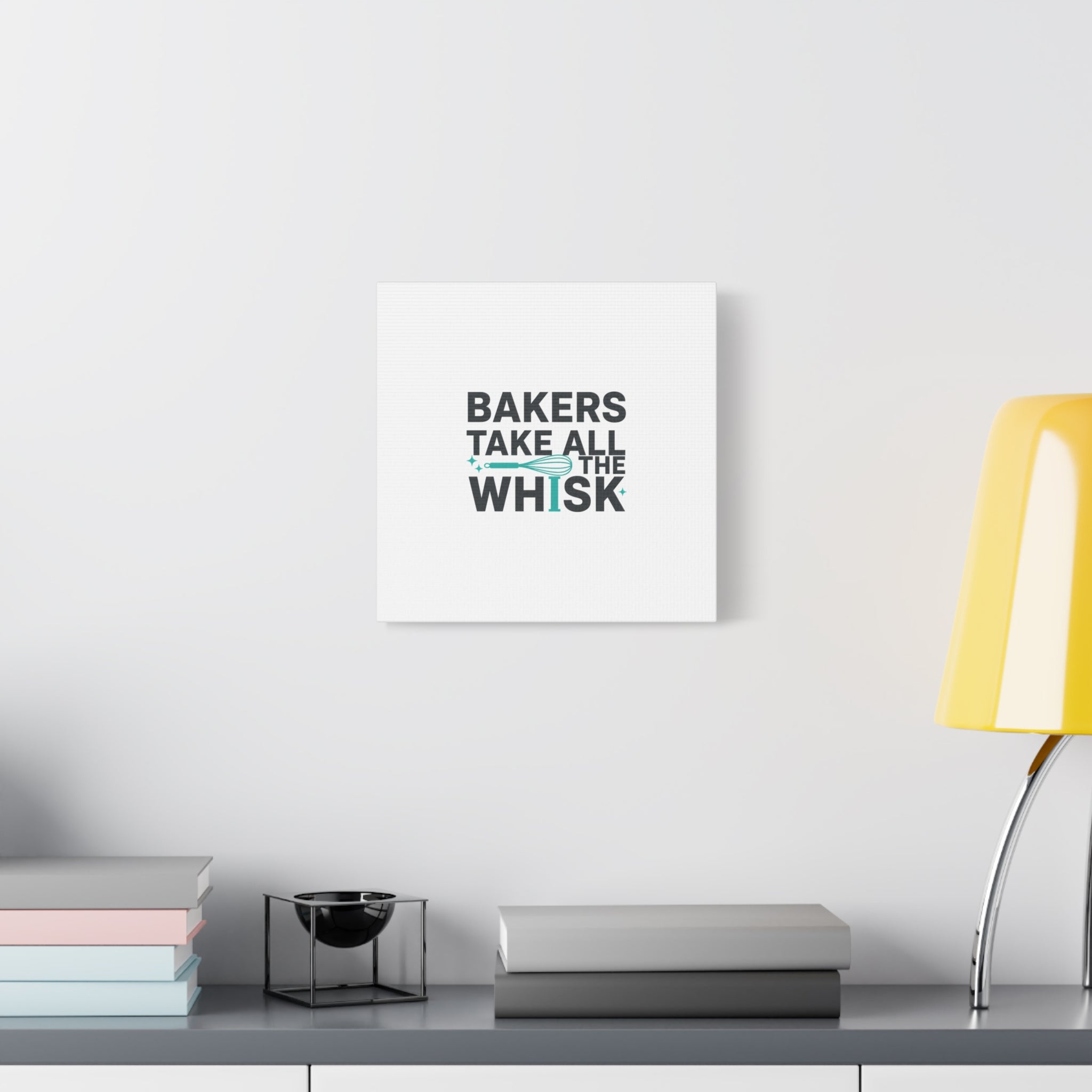 Bakers Take All The Whisk Canvas, Kitchen Pun Minimalism, cooking humor wall art