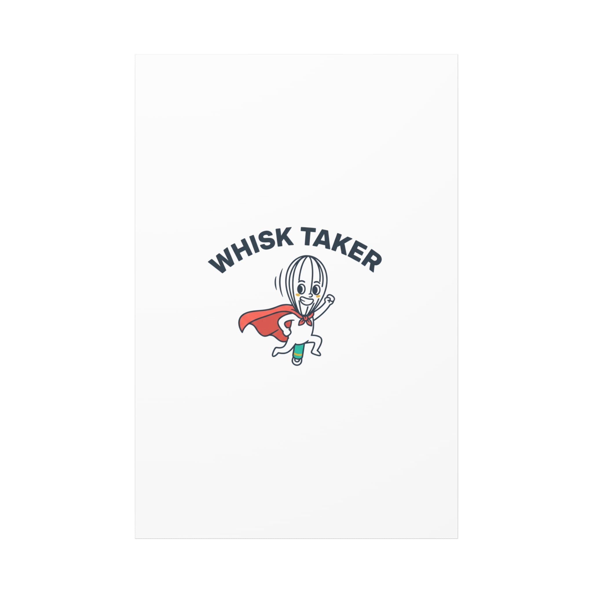 Whisk Taker Canvas, Stretched | Kitchen Pun Minimalism, cooking humor