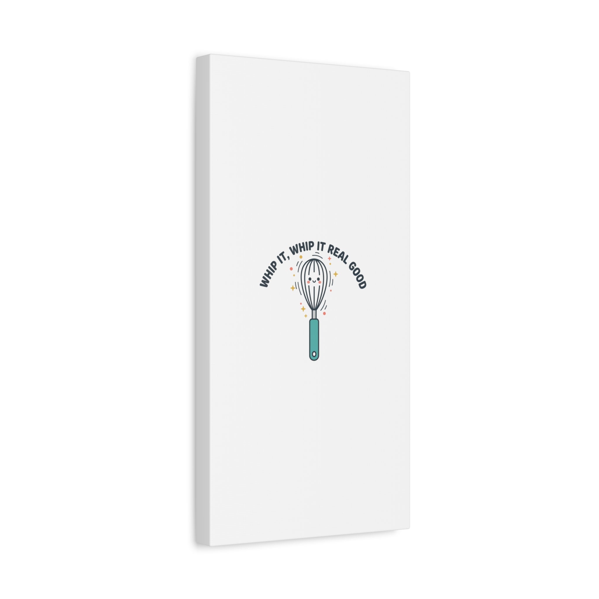 Whip It, Whip It Real Good Canvas | Kitchen Pun Minimalism, Cooking Humor