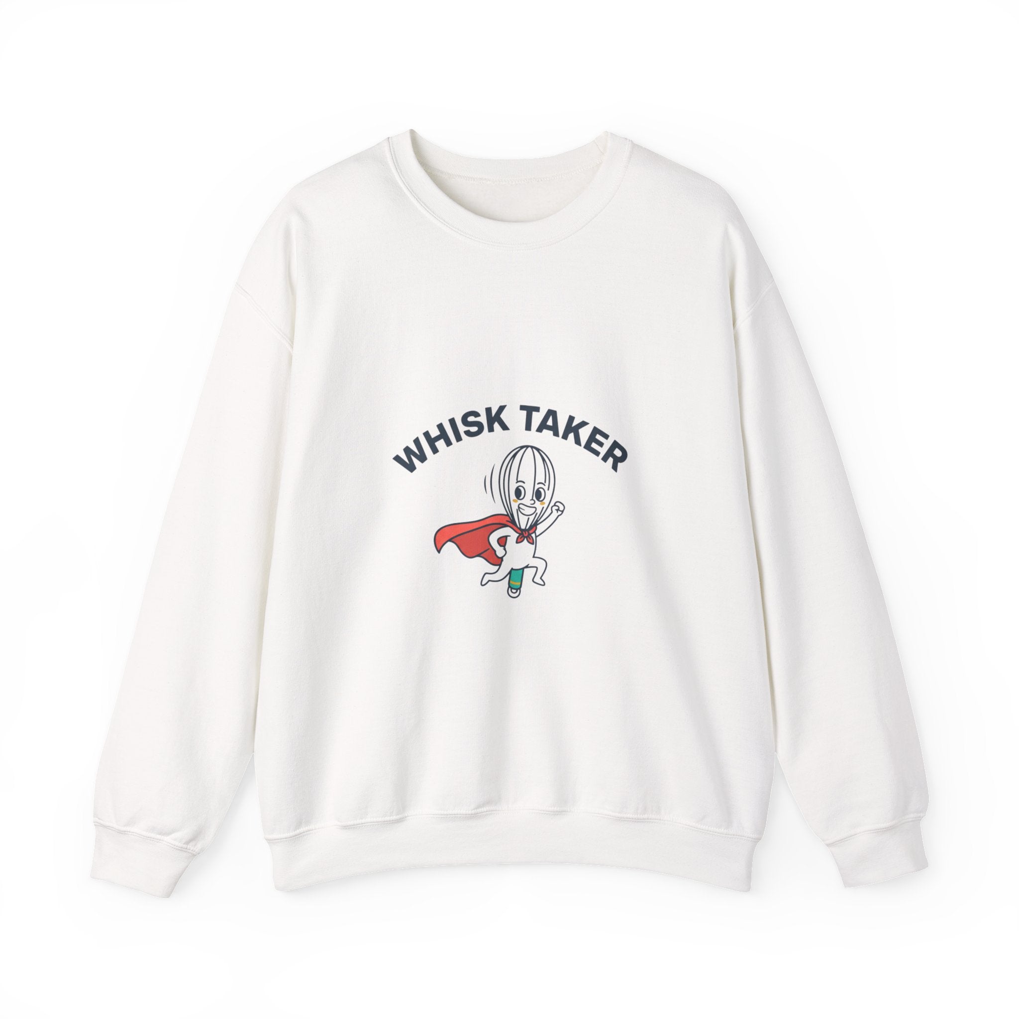 Whisk Taker Sweatshirt | kitchen pun, cooking humor