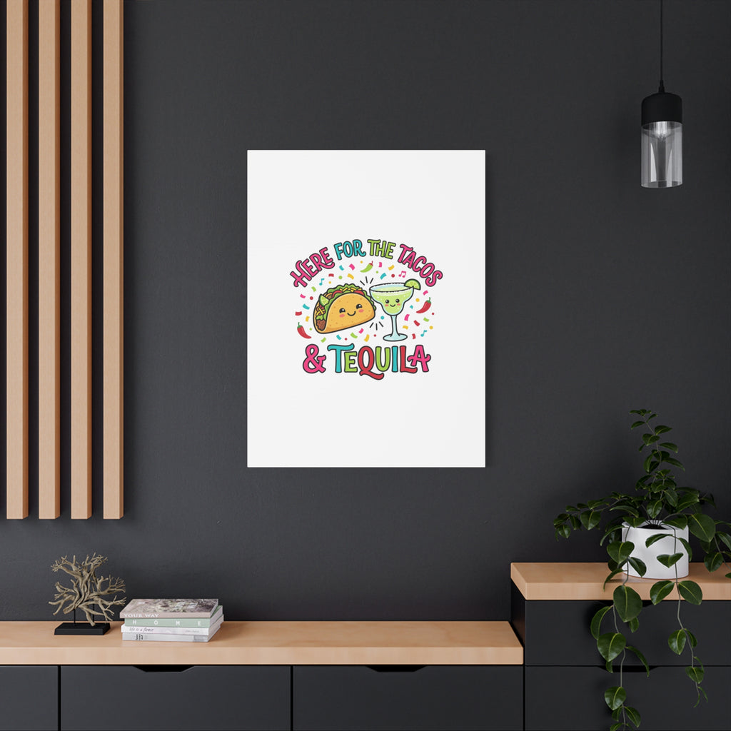Here for the Tacos & Tequila Canvas | Cinco de Mayo fiesta decor