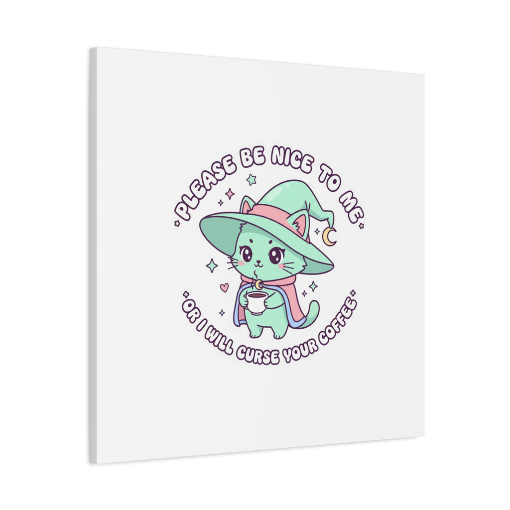 Please Be Nice To Me Canvas | Soft Threat kawaii menacing art