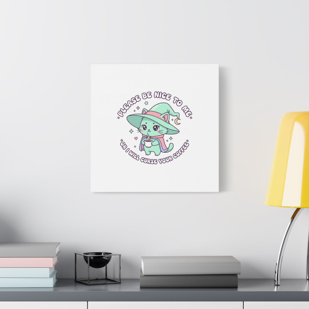 Please Be Nice To Me Canvas | Soft Threat kawaii menacing art