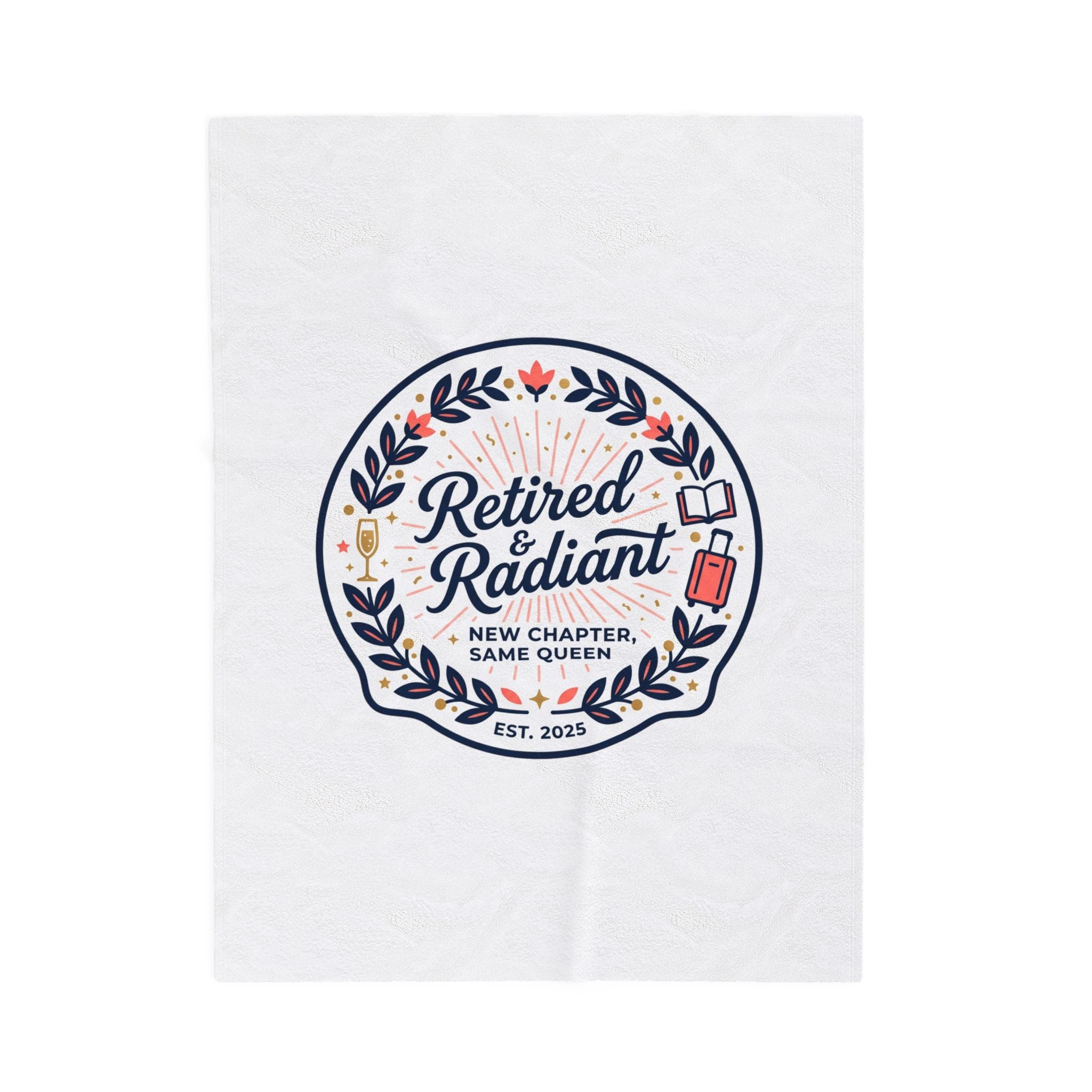 Retired & Radiant Velveteen Plush Blanket | retirement gifts, personalized retirement gifts