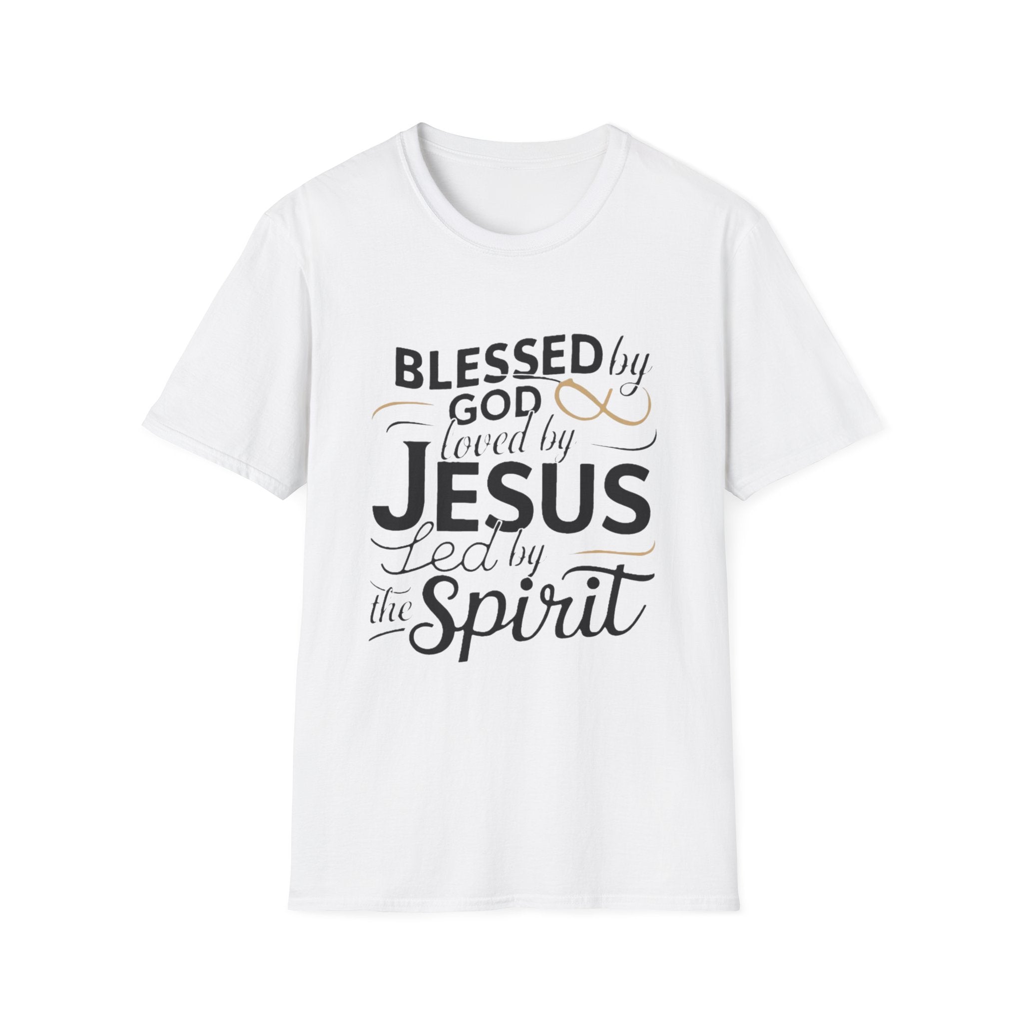 Jesus Blessed by God Faith T-Shirt — "Blessed by God, Loved by Jesus, Led by the Spirit" Christian Tee