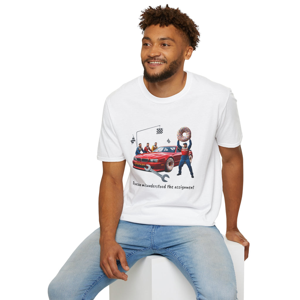 Duncan Misunderstood the Assignment Nascar T-Shirt | Funny Car Donut Racing Design