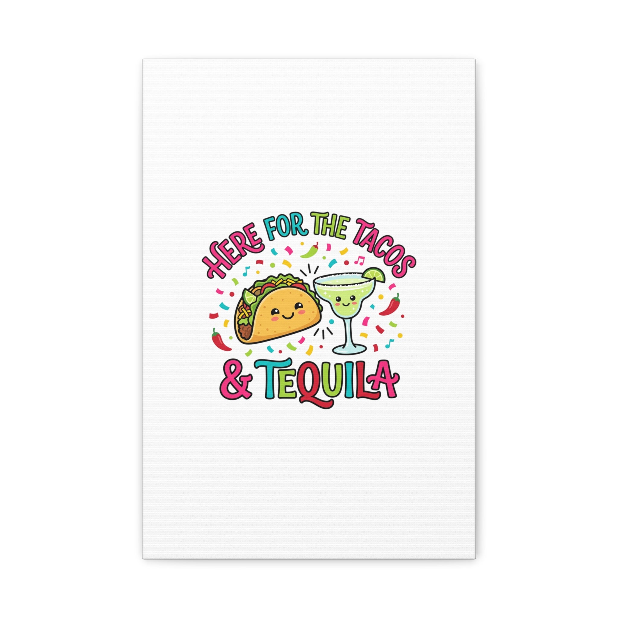 Here for the Tacos & Tequila Canvas | Cinco de Mayo fiesta decor