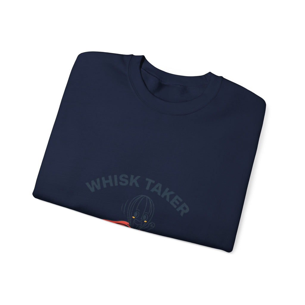 Whisk Taker Sweatshirt | kitchen pun, cooking humor