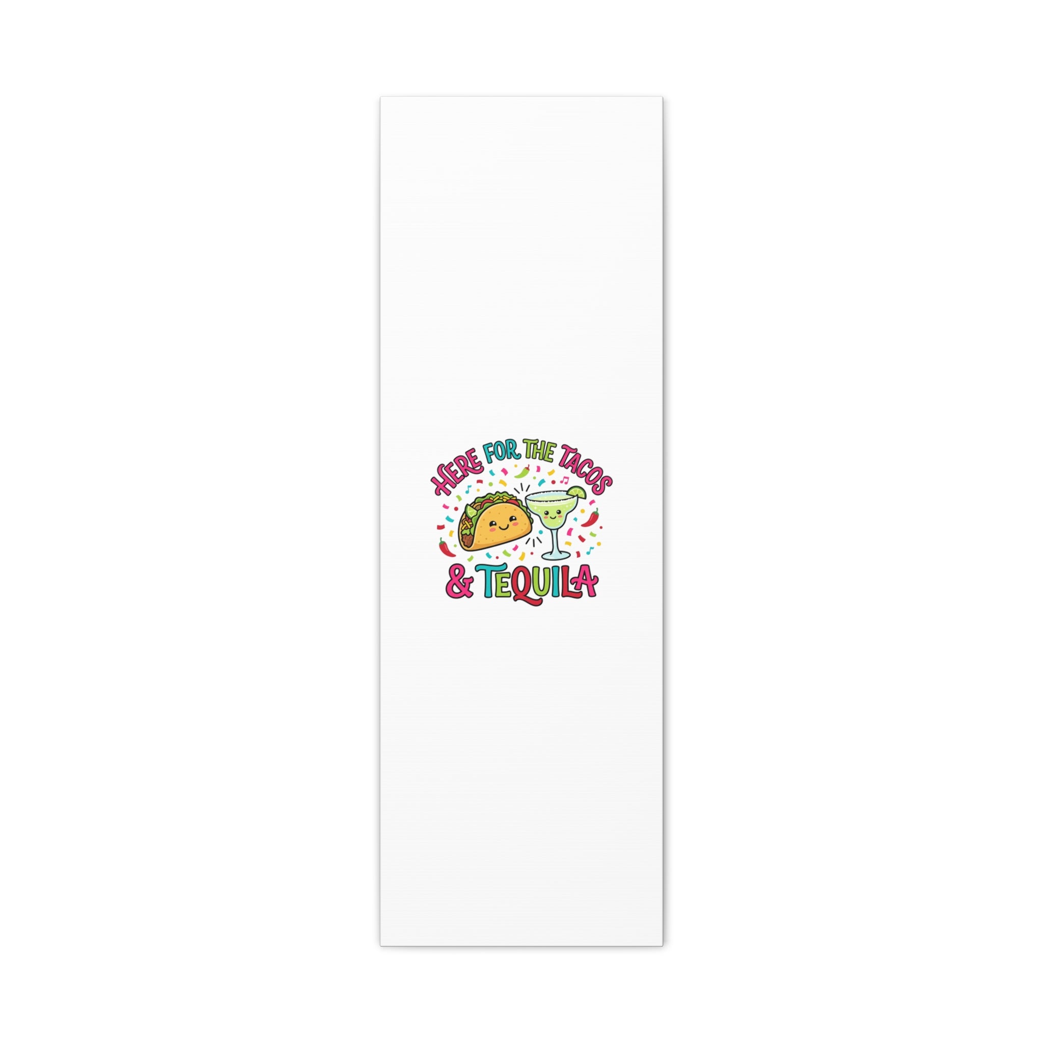 Here for the Tacos & Tequila Canvas | Cinco de Mayo fiesta decor