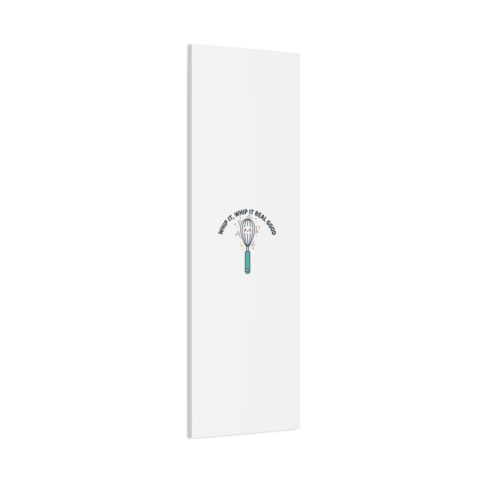Whip It, Whip It Real Good Canvas | Kitchen Pun Minimalism, Cooking Humor