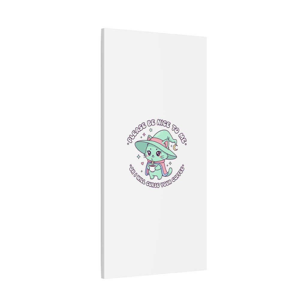 Please Be Nice To Me Canvas | Soft Threat kawaii menacing art