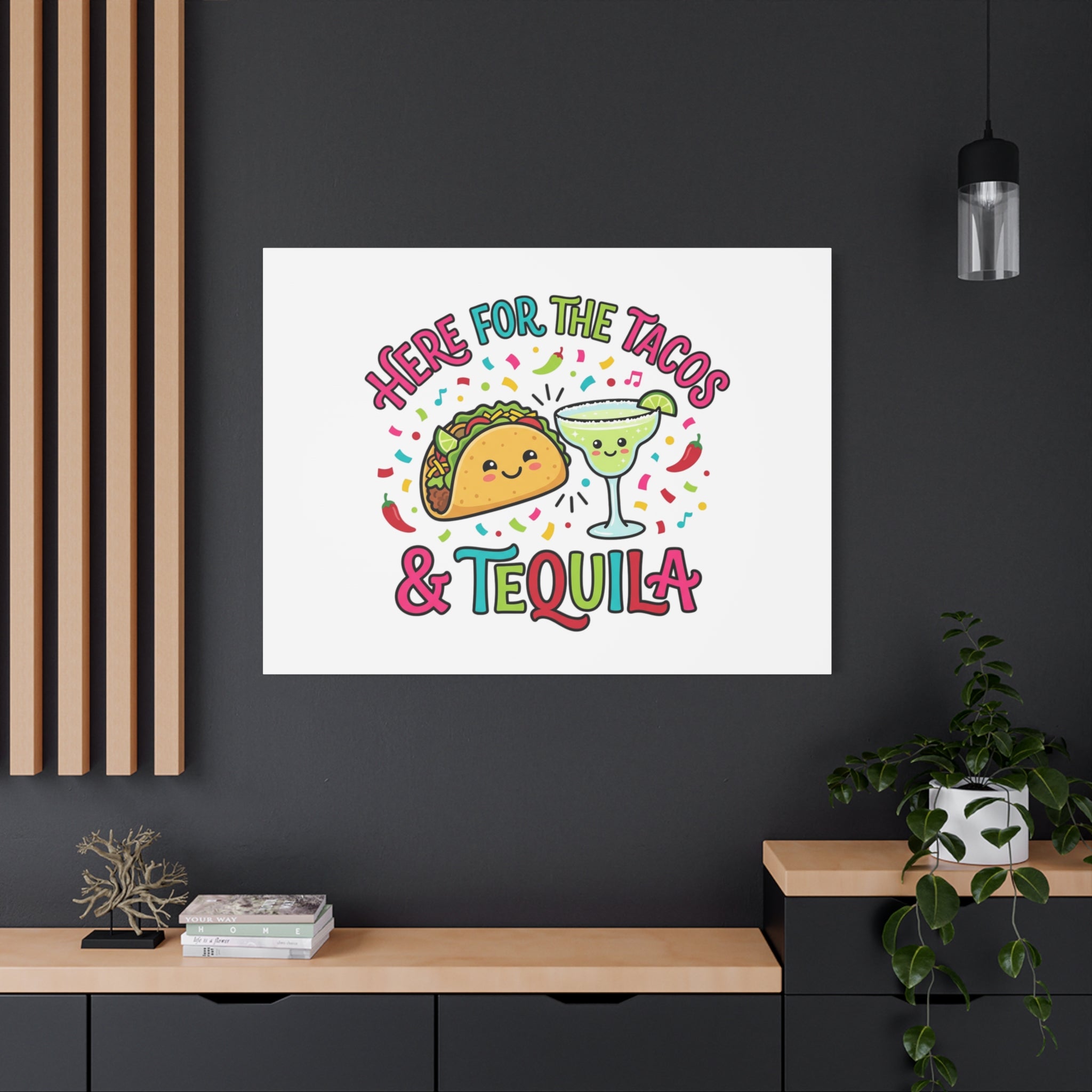 Here for the Tacos & Tequila Canvas | Cinco de Mayo fiesta decor