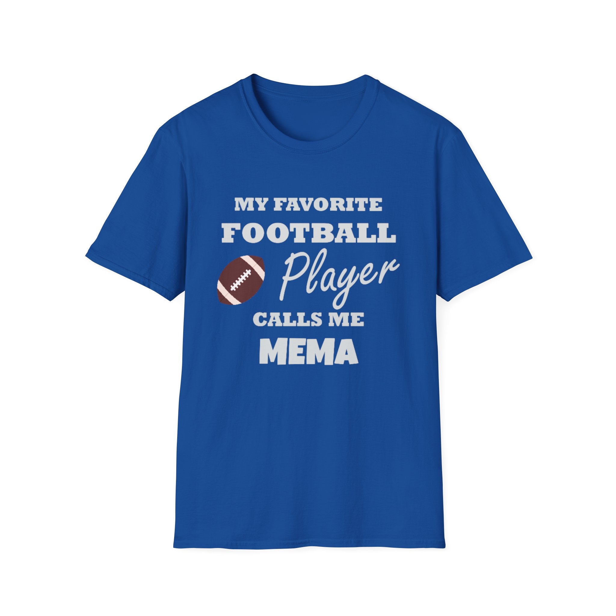 My Favorite Football Player Calls Me Mema T-Shirt — Grandma Football Mom Gift