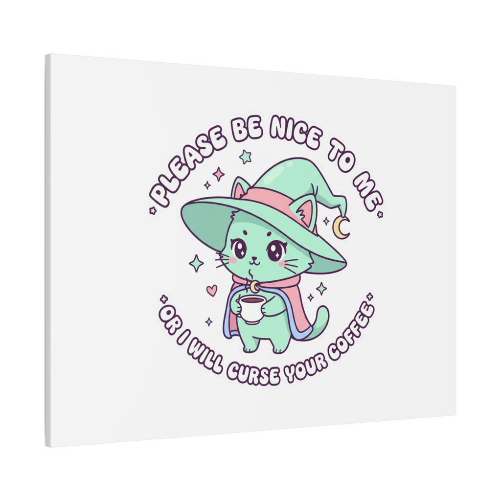 Please Be Nice To Me Canvas | Soft Threat kawaii menacing art