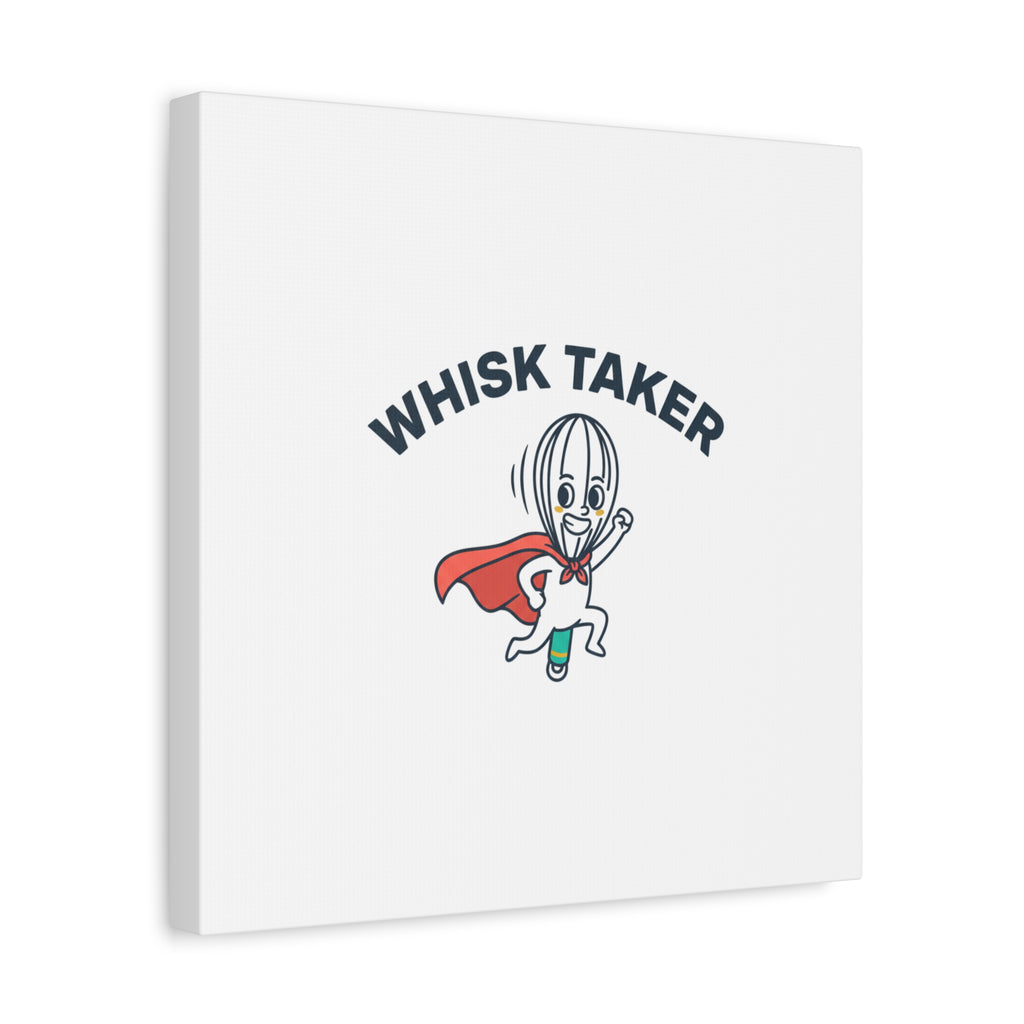 Whisk Taker Canvas, Stretched | Kitchen Pun Minimalism, cooking humor