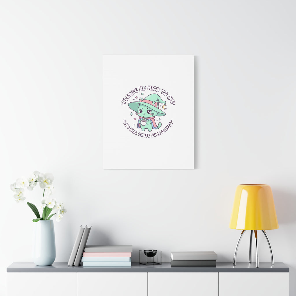 Please Be Nice To Me Canvas | Soft Threat kawaii menacing art