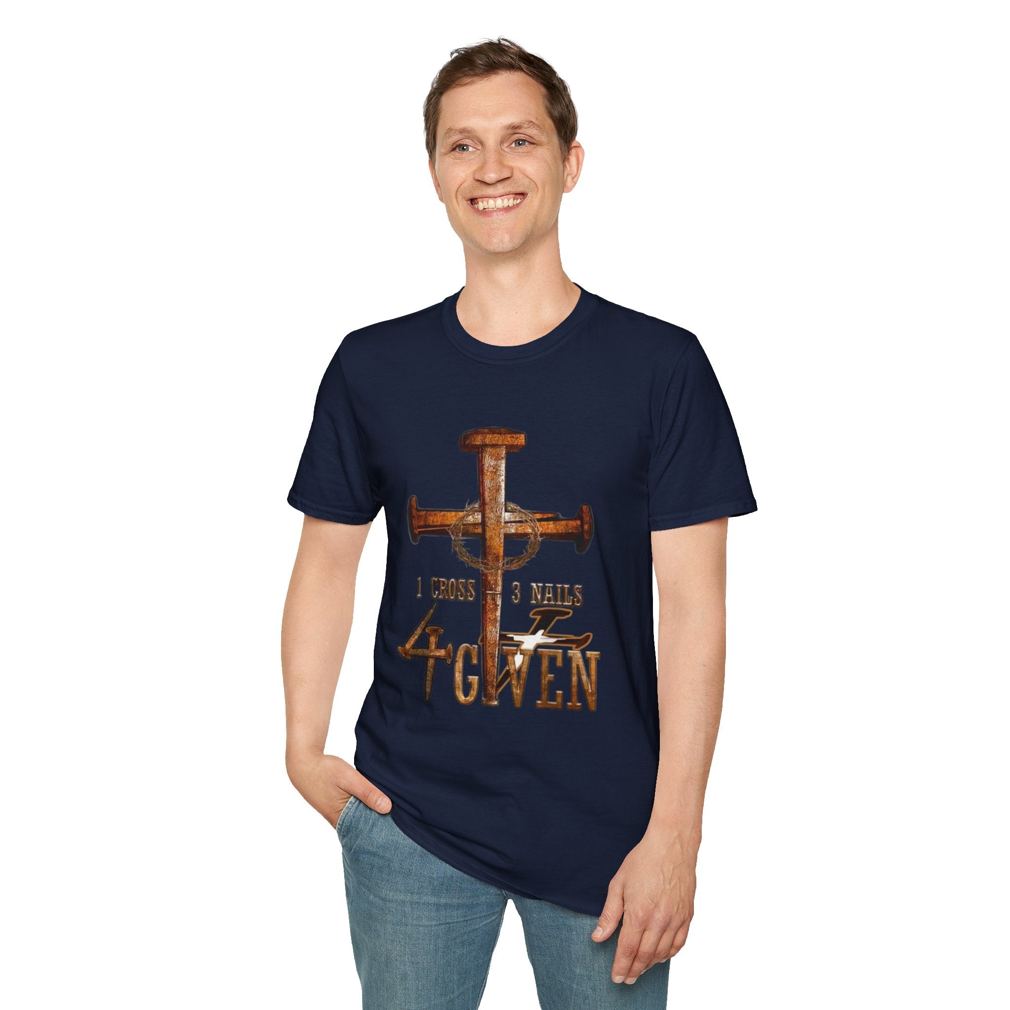 4 Given Cross Nails T‑Shirt — Rustic Christian Faith Tee (I Choose 3 Nails 2 Nails)