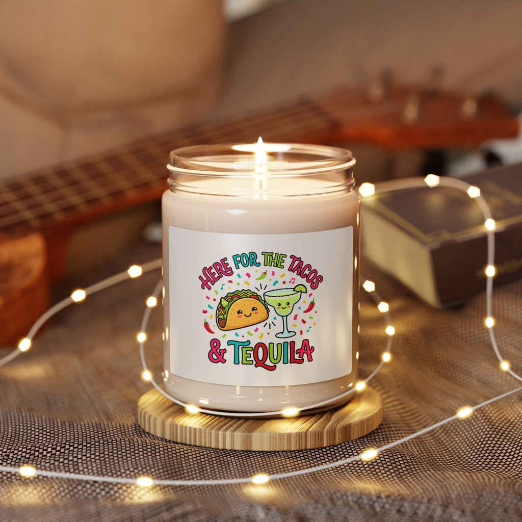 Here for the Tacos & Tequila Candle, Cinco de Mayo fiesta humor
