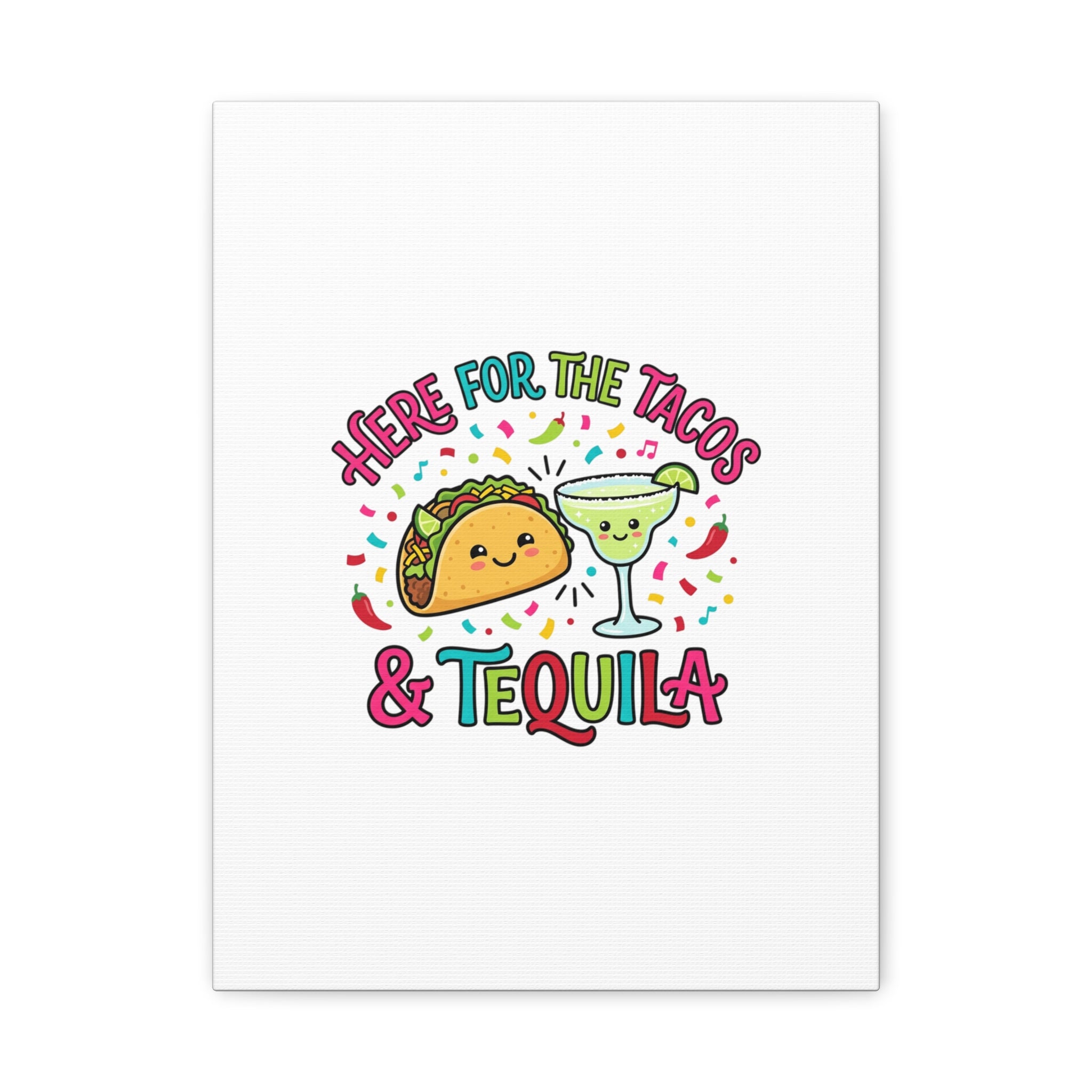 Here for the Tacos & Tequila Canvas | Cinco de Mayo fiesta decor