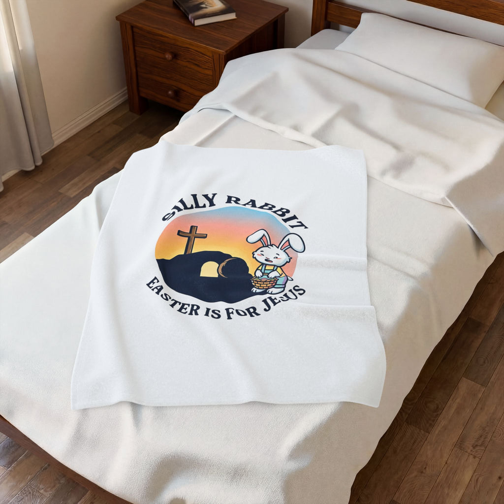 Silly Rabbit Easter Blanket | He Is Risen, Christian Easter Decor