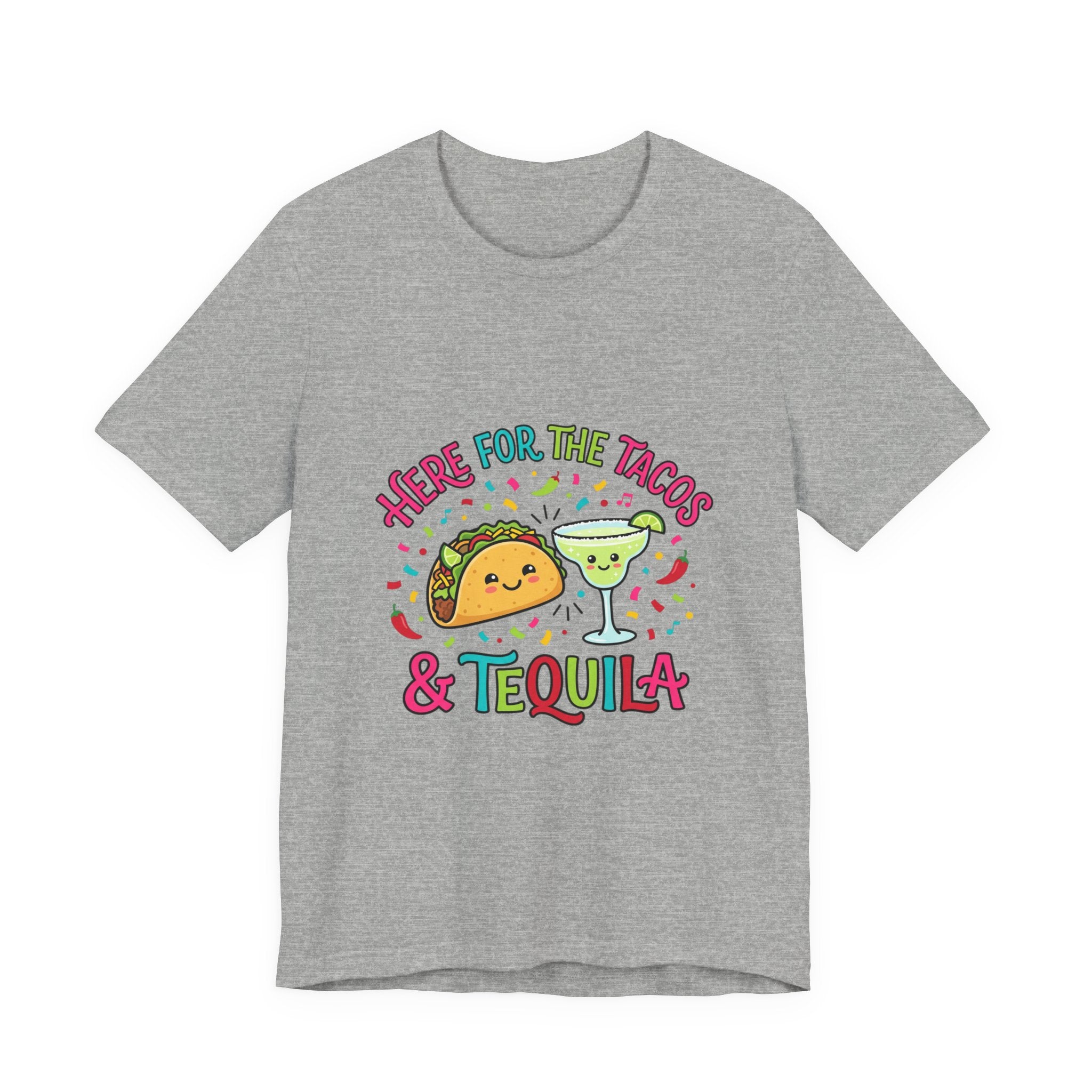 Here for the Tacos & Tequila Tee | Cinco de Mayo fiesta shirt