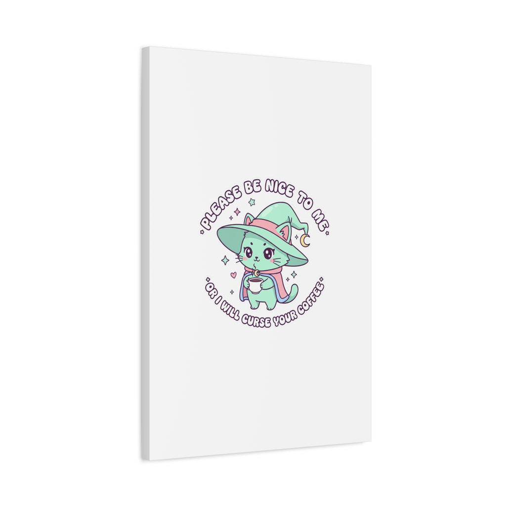Please Be Nice To Me Canvas | Soft Threat kawaii menacing art