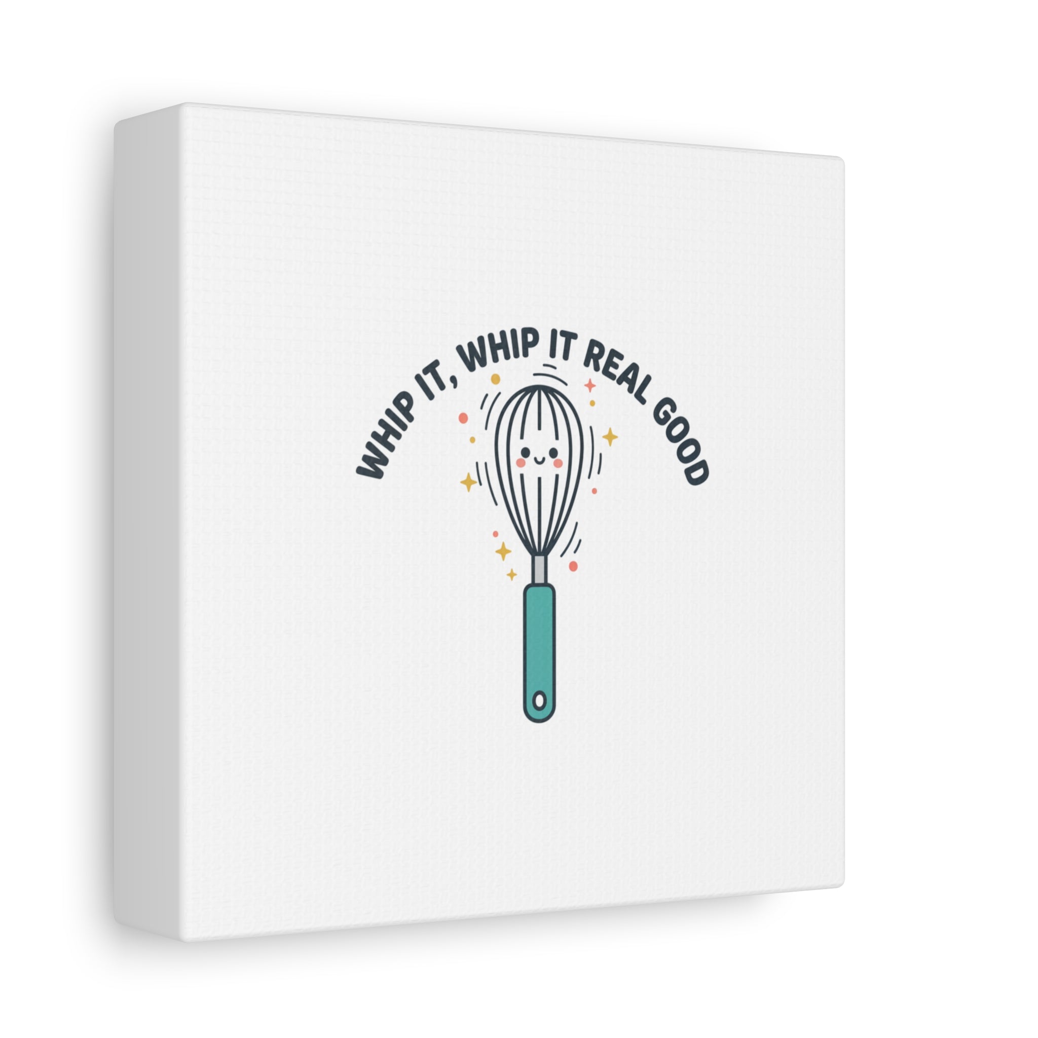 Whip It, Whip It Real Good Canvas | Kitchen Pun Minimalism, Cooking Humor
