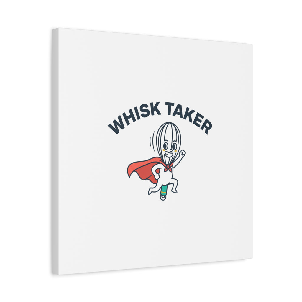 Whisk Taker Canvas, Stretched | Kitchen Pun Minimalism, cooking humor