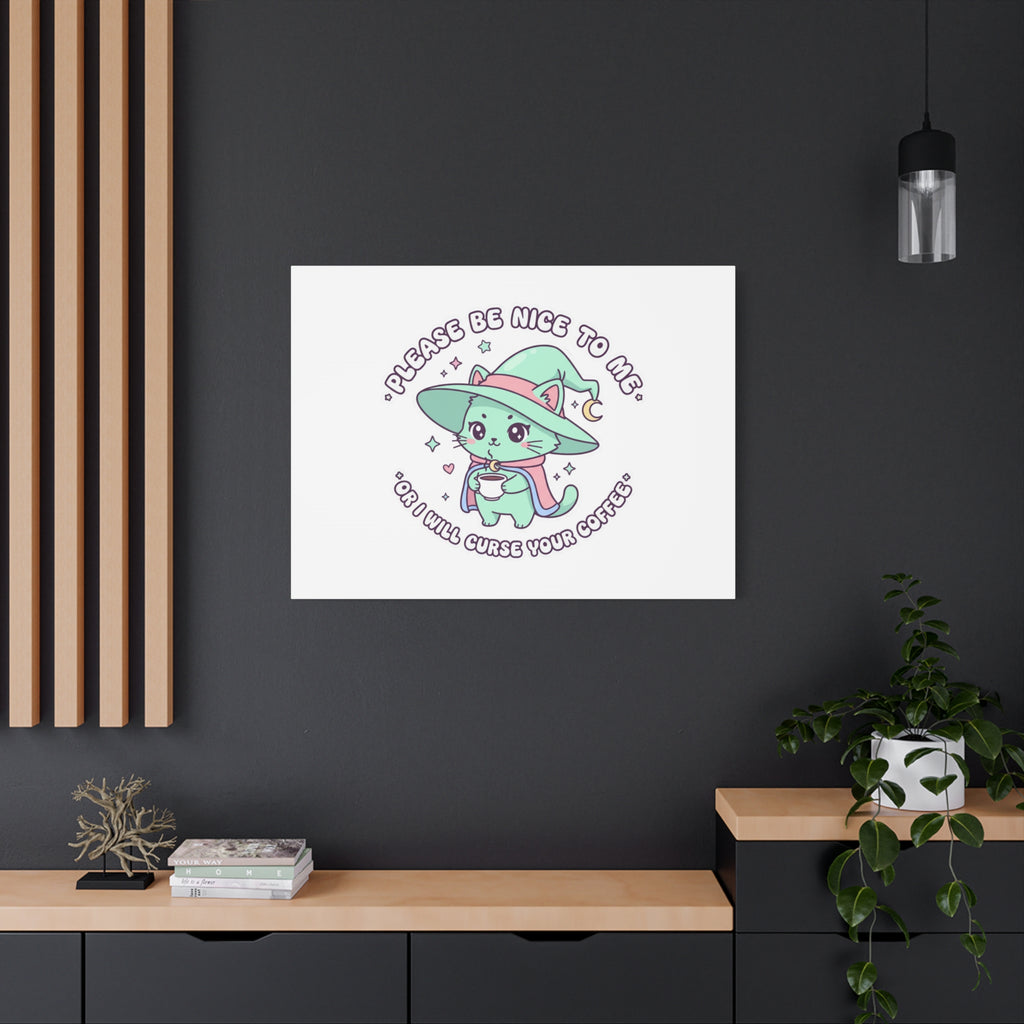 Please Be Nice To Me Canvas | Soft Threat kawaii menacing art