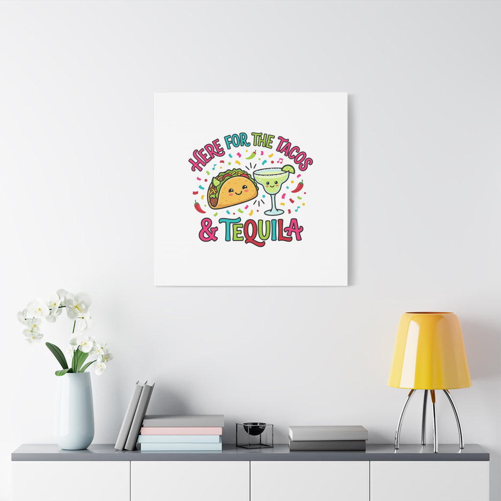 Here for the Tacos & Tequila Canvas | Cinco de Mayo fiesta decor