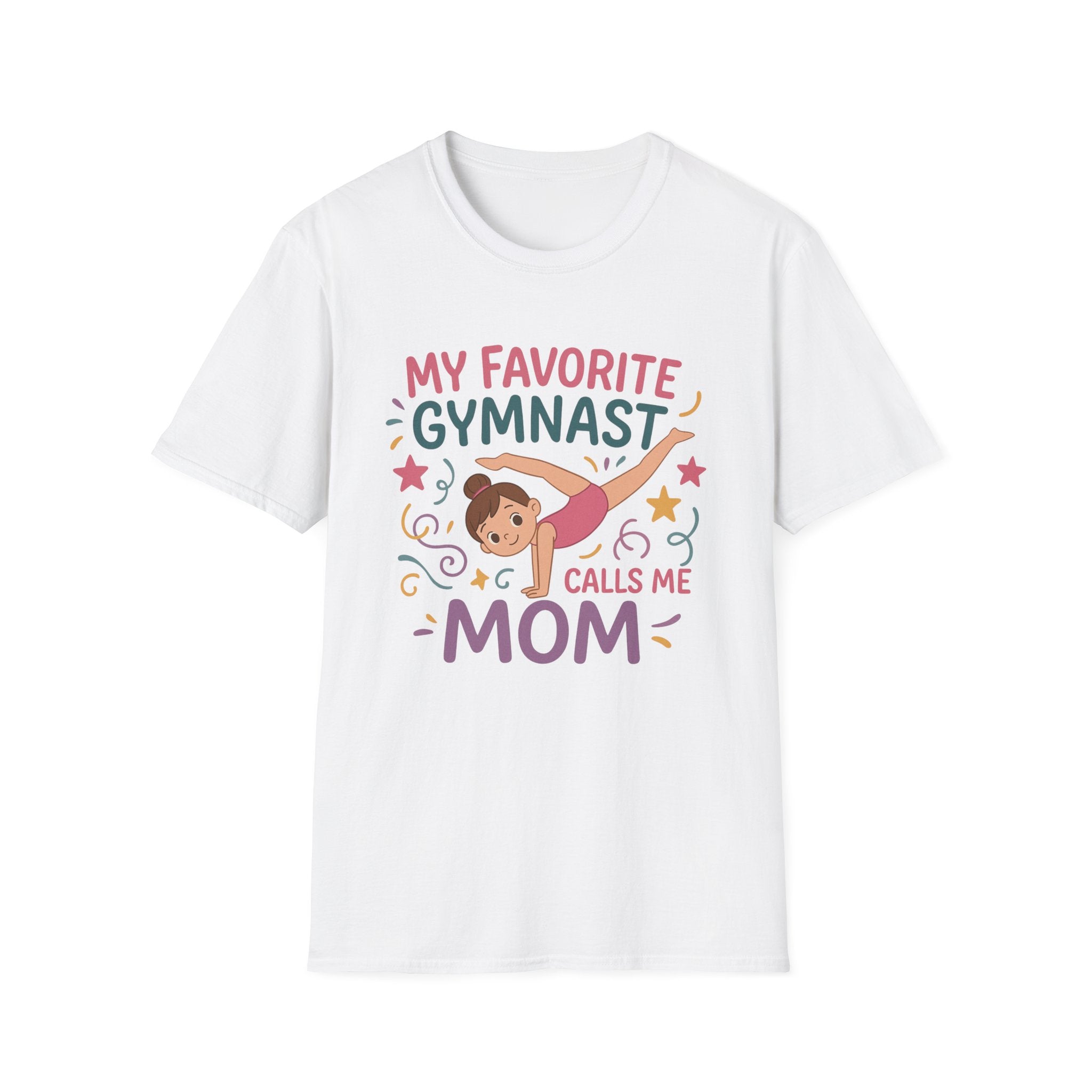 Gymnast Mom T‑Shirt — "My Favorite Gymnast Calls Me Mom" Cute Athletic Mom Tee