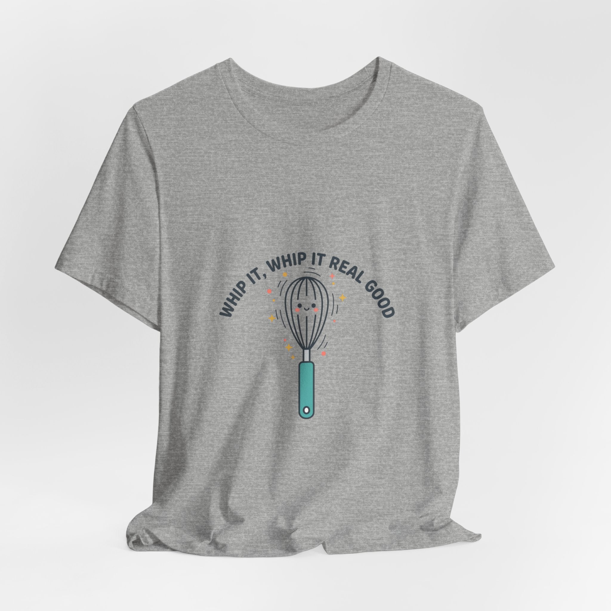 Whip It Whip It Real Good Tee | kitchen pun, cooking humor