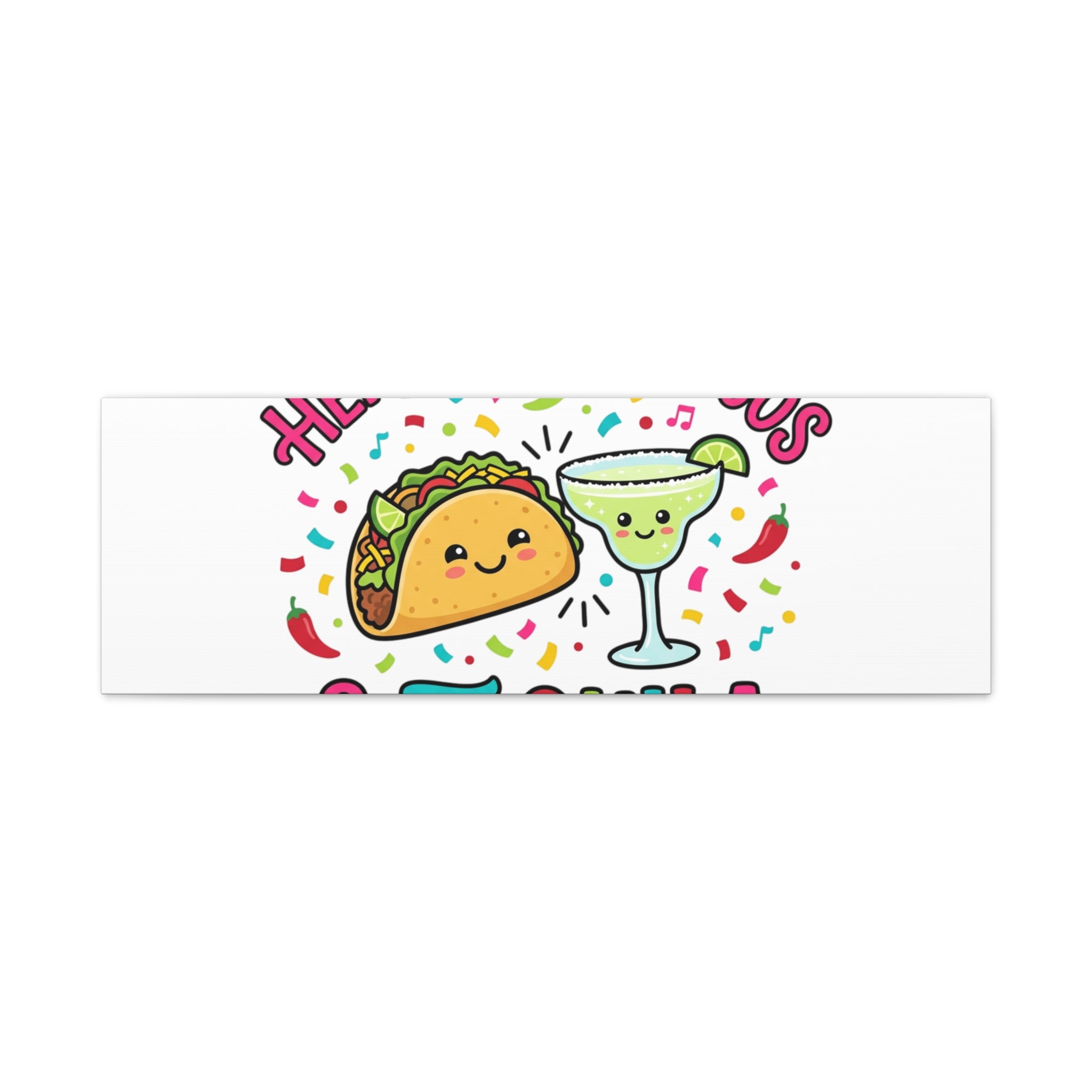Here for the Tacos & Tequila Canvas | Cinco de Mayo fiesta decor