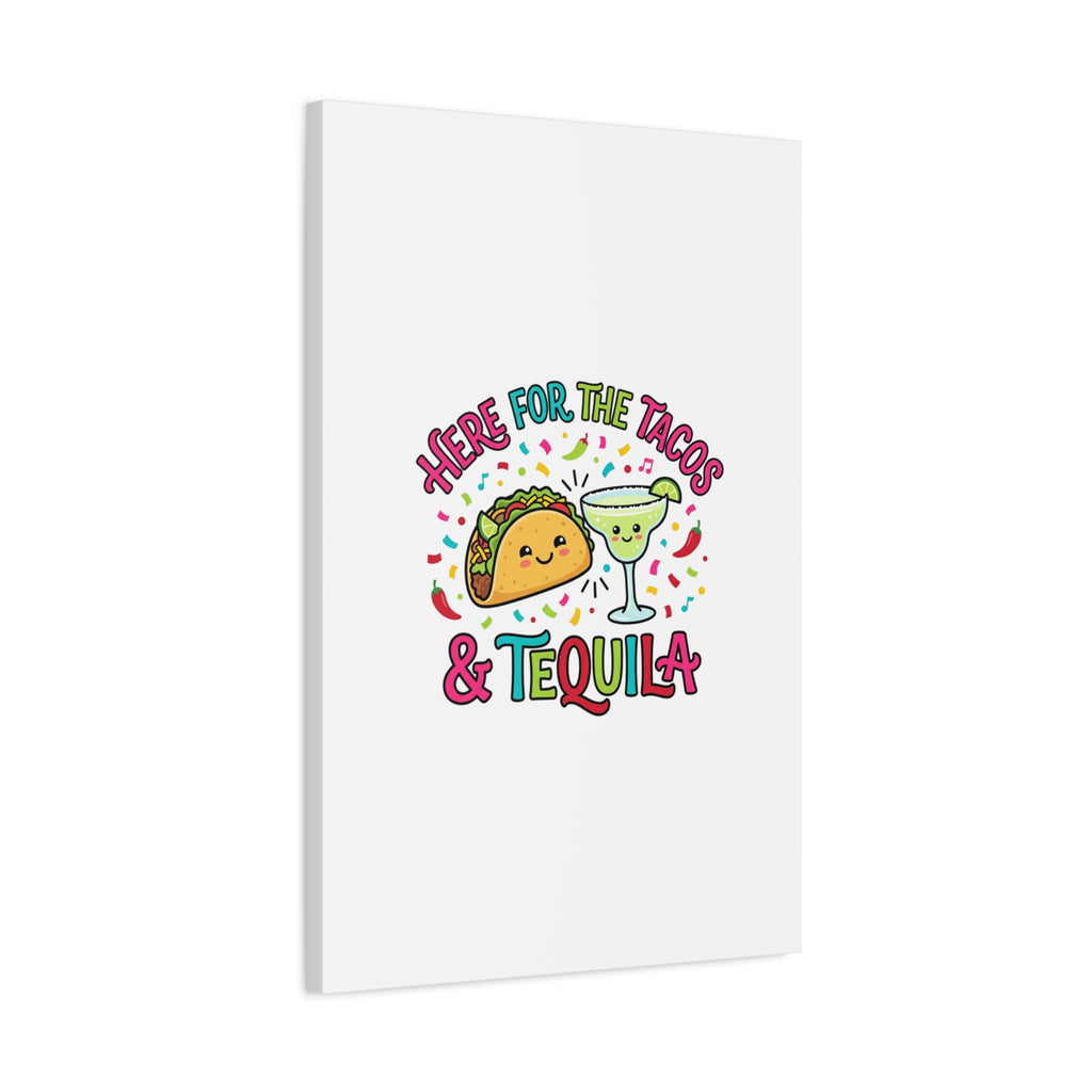 Here for the Tacos & Tequila Canvas | Cinco de Mayo fiesta decor
