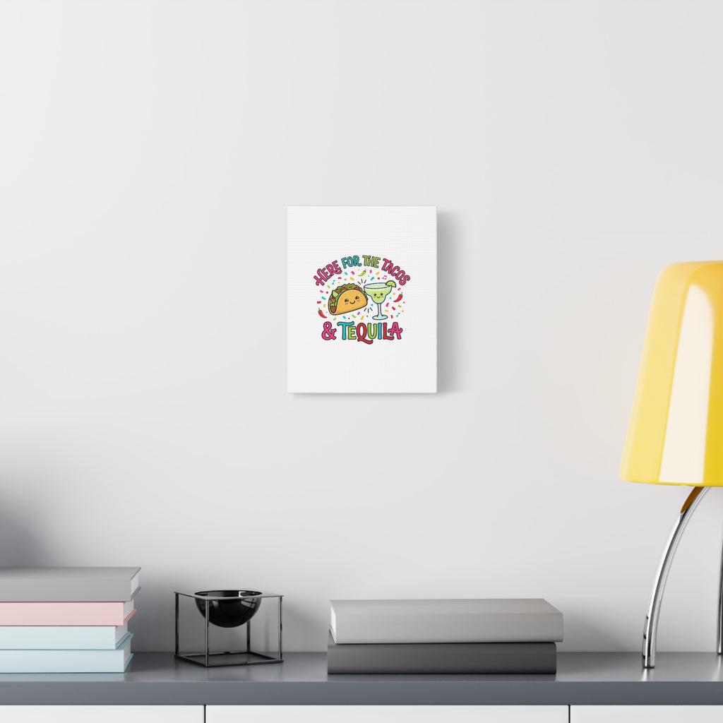 Here for the Tacos & Tequila Canvas | Cinco de Mayo fiesta decor