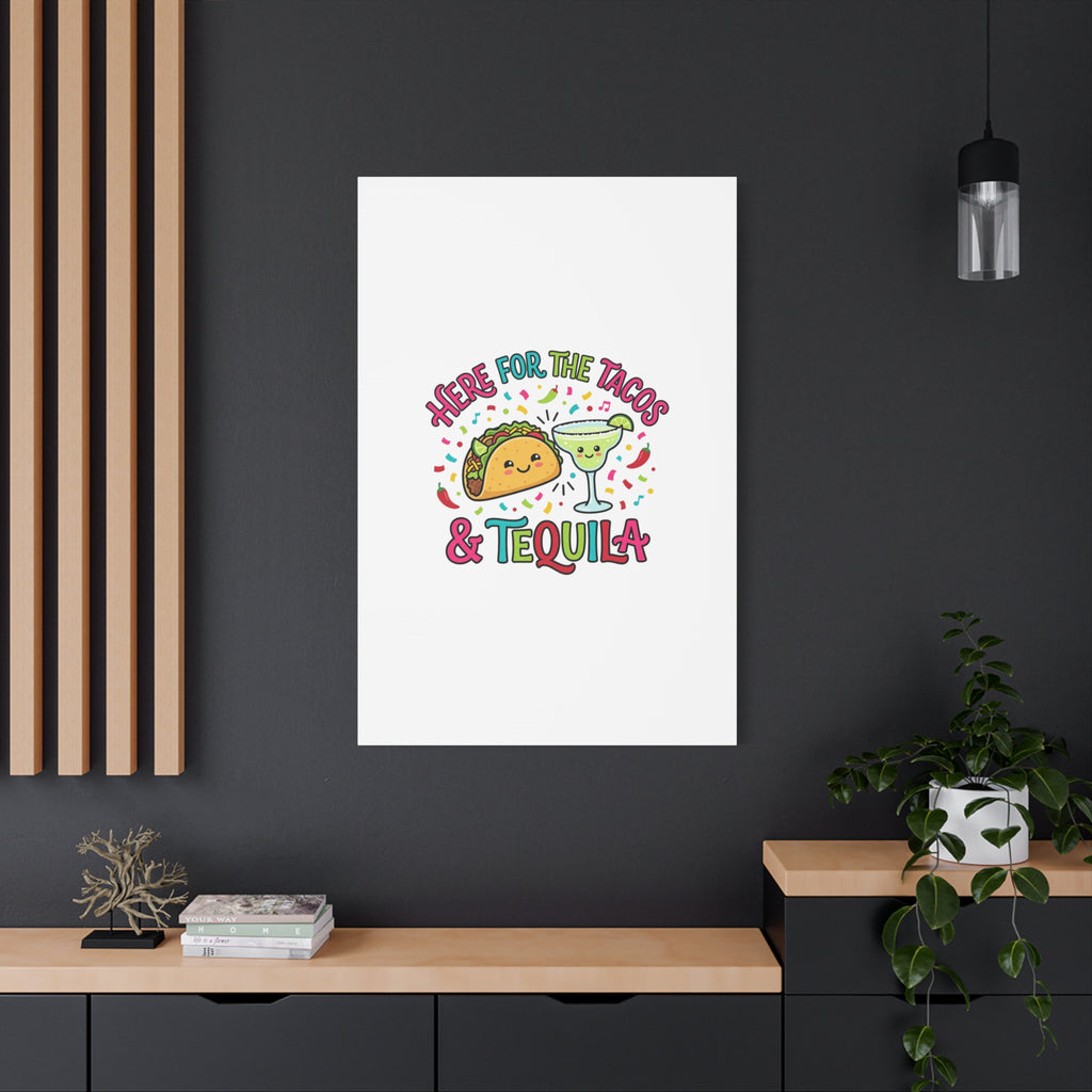 Here for the Tacos & Tequila Canvas | Cinco de Mayo fiesta decor