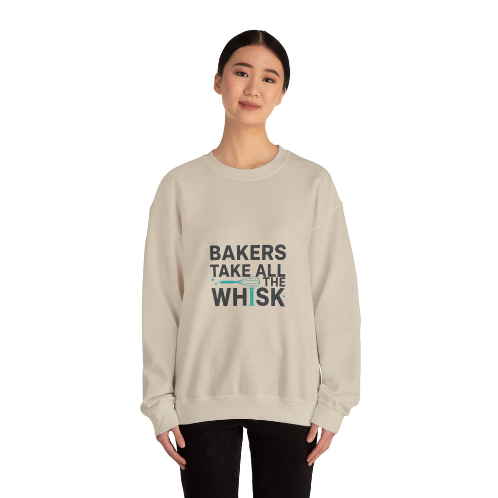 Bakers Take All The Whisk Sweatshirt | kitchen pun, cooking humor