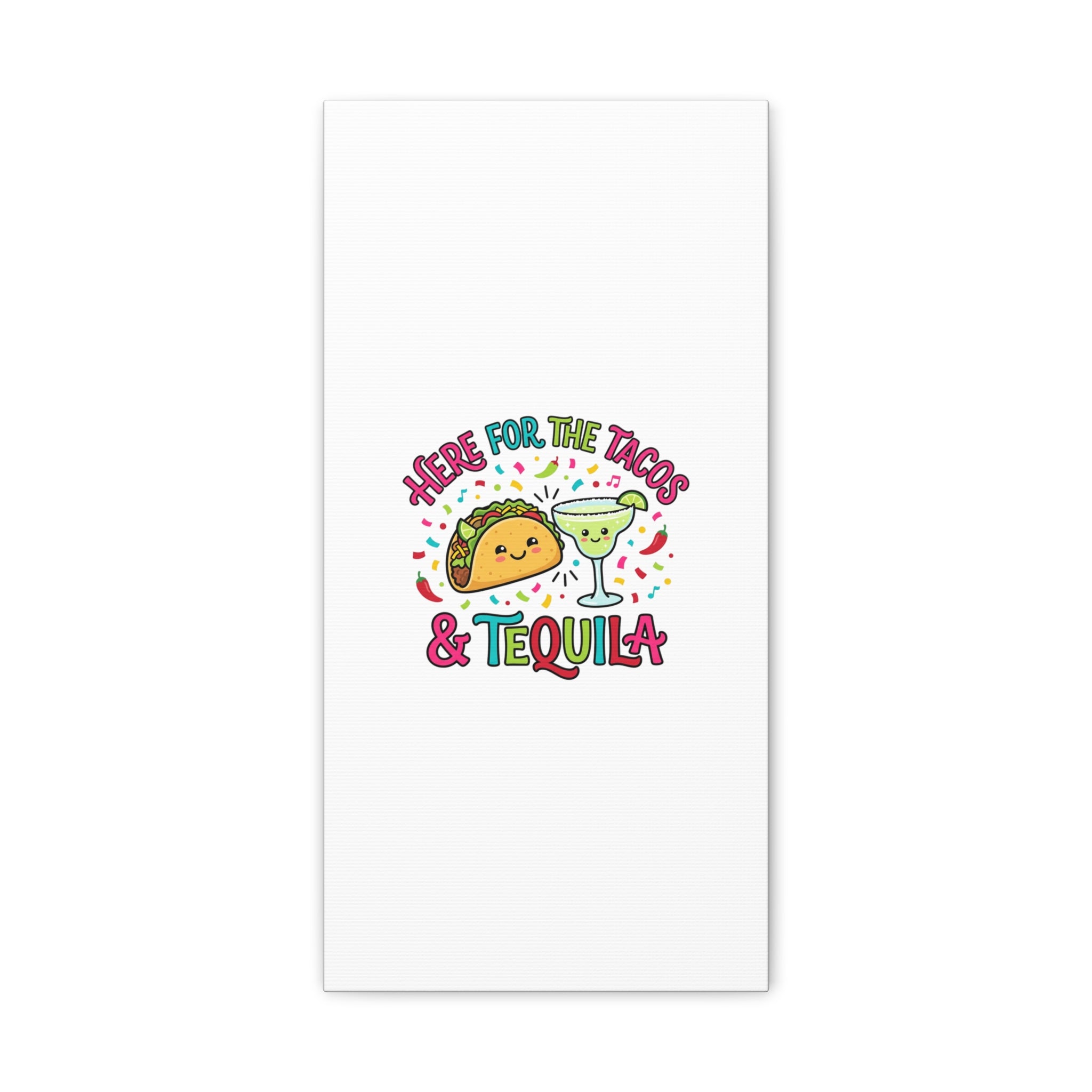 Here for the Tacos & Tequila Canvas | Cinco de Mayo fiesta decor