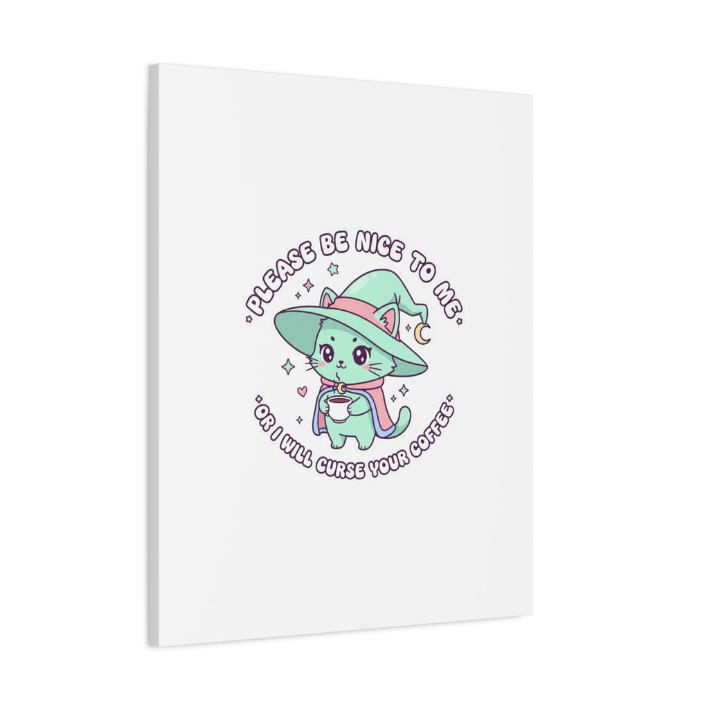 Please Be Nice To Me Canvas | Soft Threat kawaii menacing art