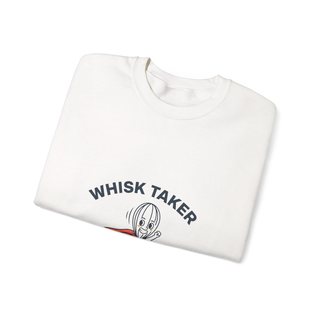 Whisk Taker Sweatshirt | kitchen pun, cooking humor
