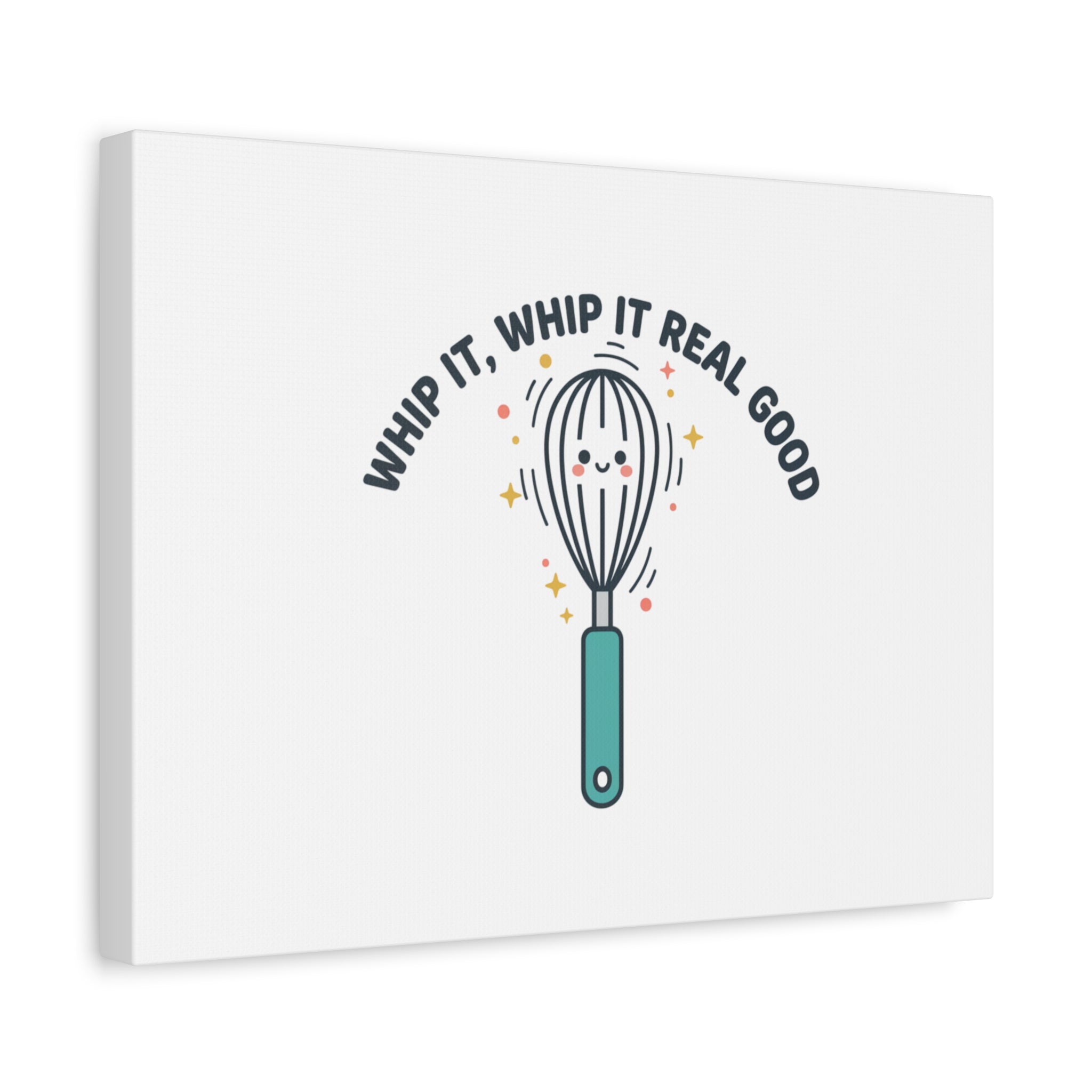 Whip It, Whip It Real Good Canvas | Kitchen Pun Minimalism, Cooking Humor