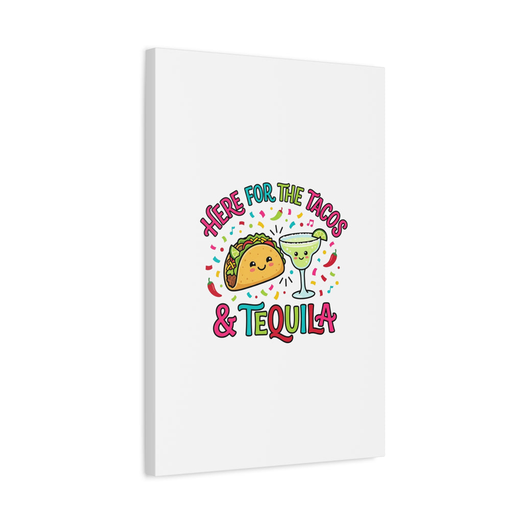 Here for the Tacos & Tequila Canvas | Cinco de Mayo fiesta decor