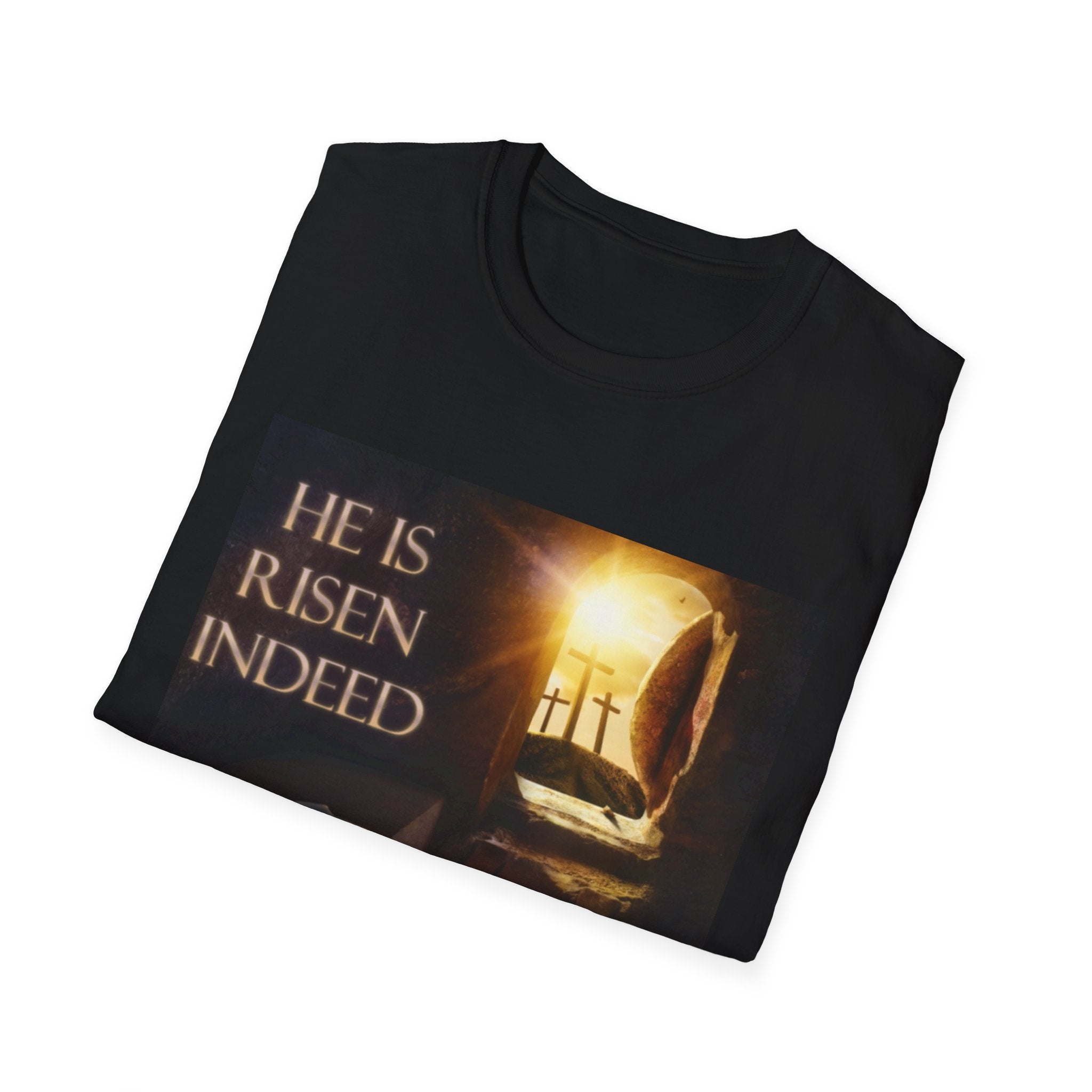 He Is Risen Indeed T-Shirt — Easter Christian Resurrection Tee