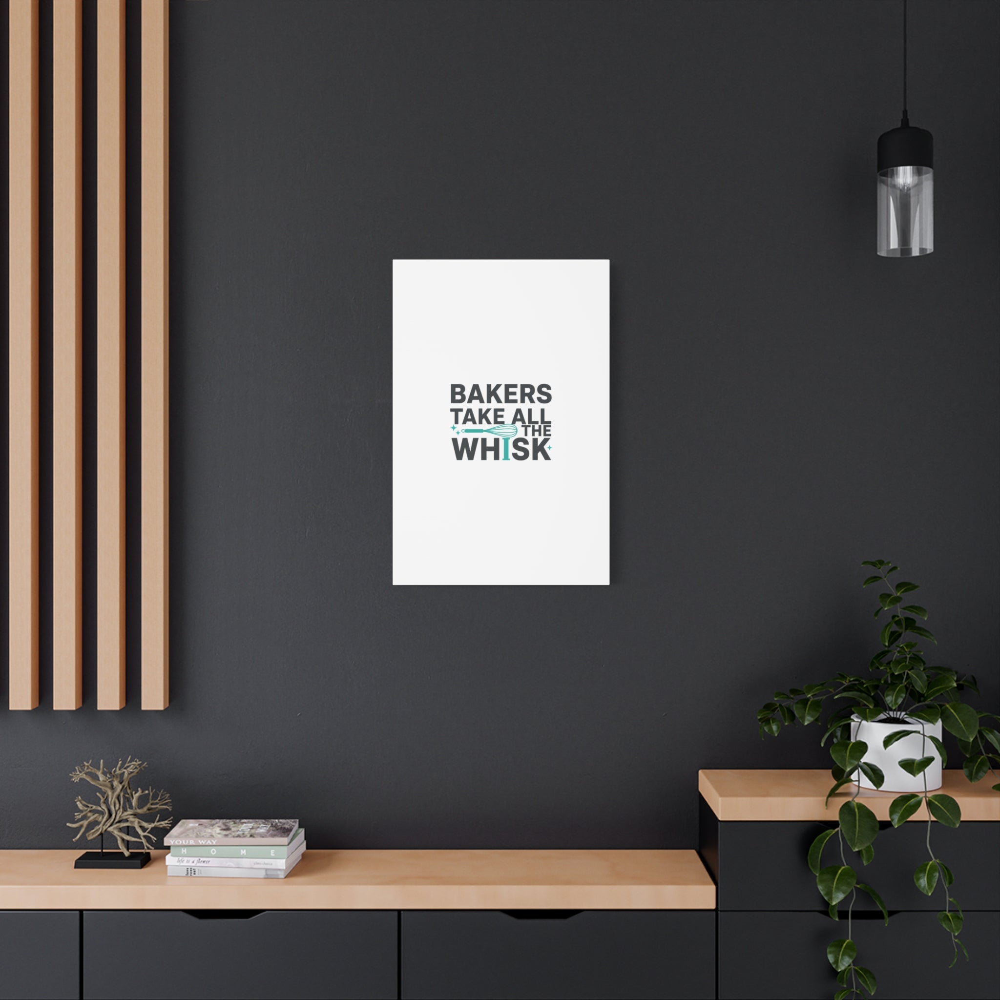 Bakers Take All The Whisk Canvas, Kitchen Pun Minimalism, cooking humor wall art