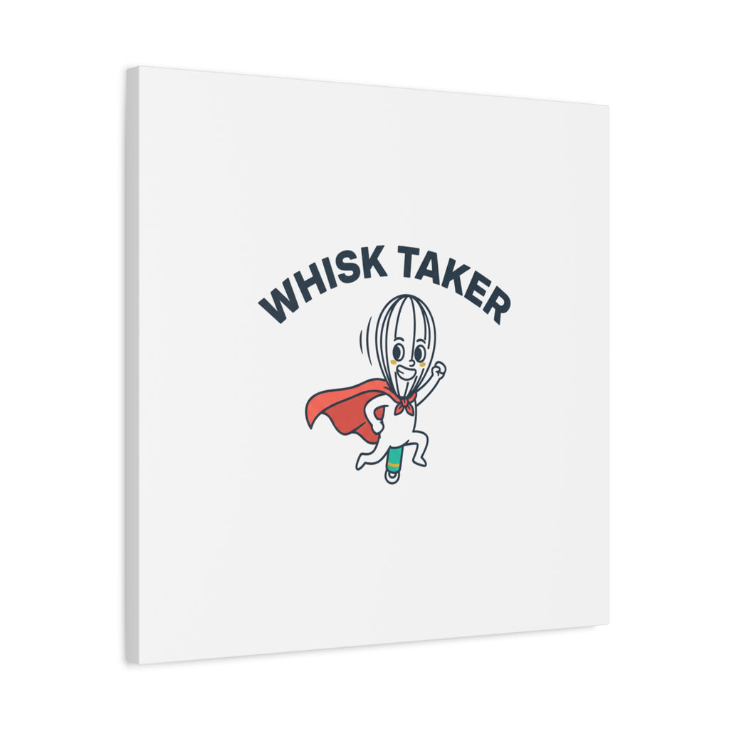 Whisk Taker Canvas, Stretched | Kitchen Pun Minimalism, cooking humor